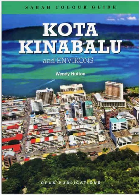 Kota Kinabalu & Environs | Travelogues | Natural History ...