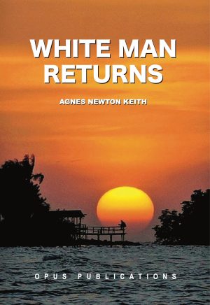 The cover of 'White Man Returns' by Agnes Newton Keith, featuring an orange sky at sunset with the sun hovering above the horizon; a silhouetted figure stands on a pier extending into the sea, and the title and author's name are displayed prominently at the top.